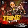 About Tana (GURU MANTRA) Song